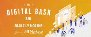 The Digital Bash – B2B powered by Marketo: Optimiere deine B2B-Strategie mithilfe von echten Branchen-Insidern